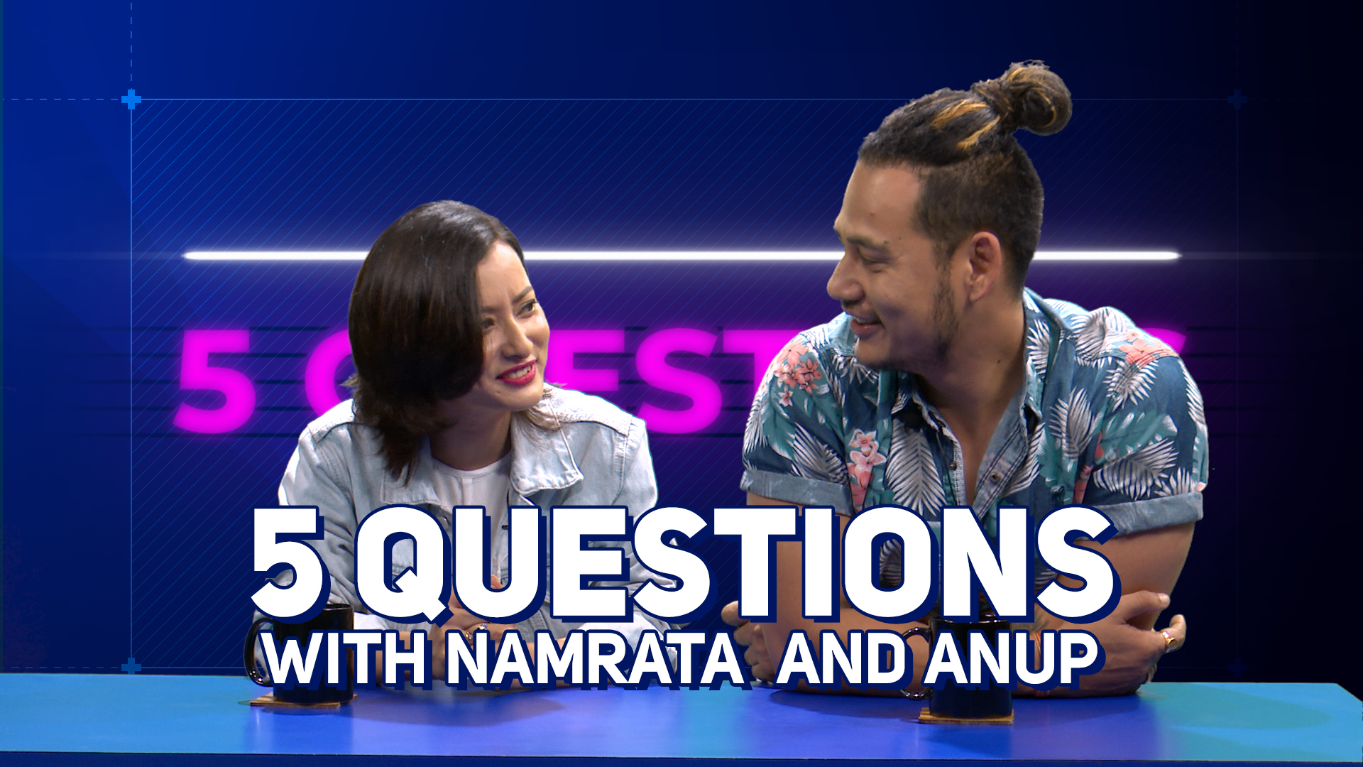 5 Questions with Namrata Shrestha & Anoop Bikram Shahi / XIRA