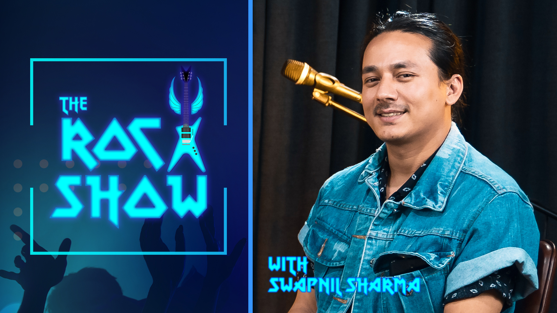Swapnil Sharma | Vocalist / The Shadows Nepal | The Rock Show - Abhishek S. Mishra